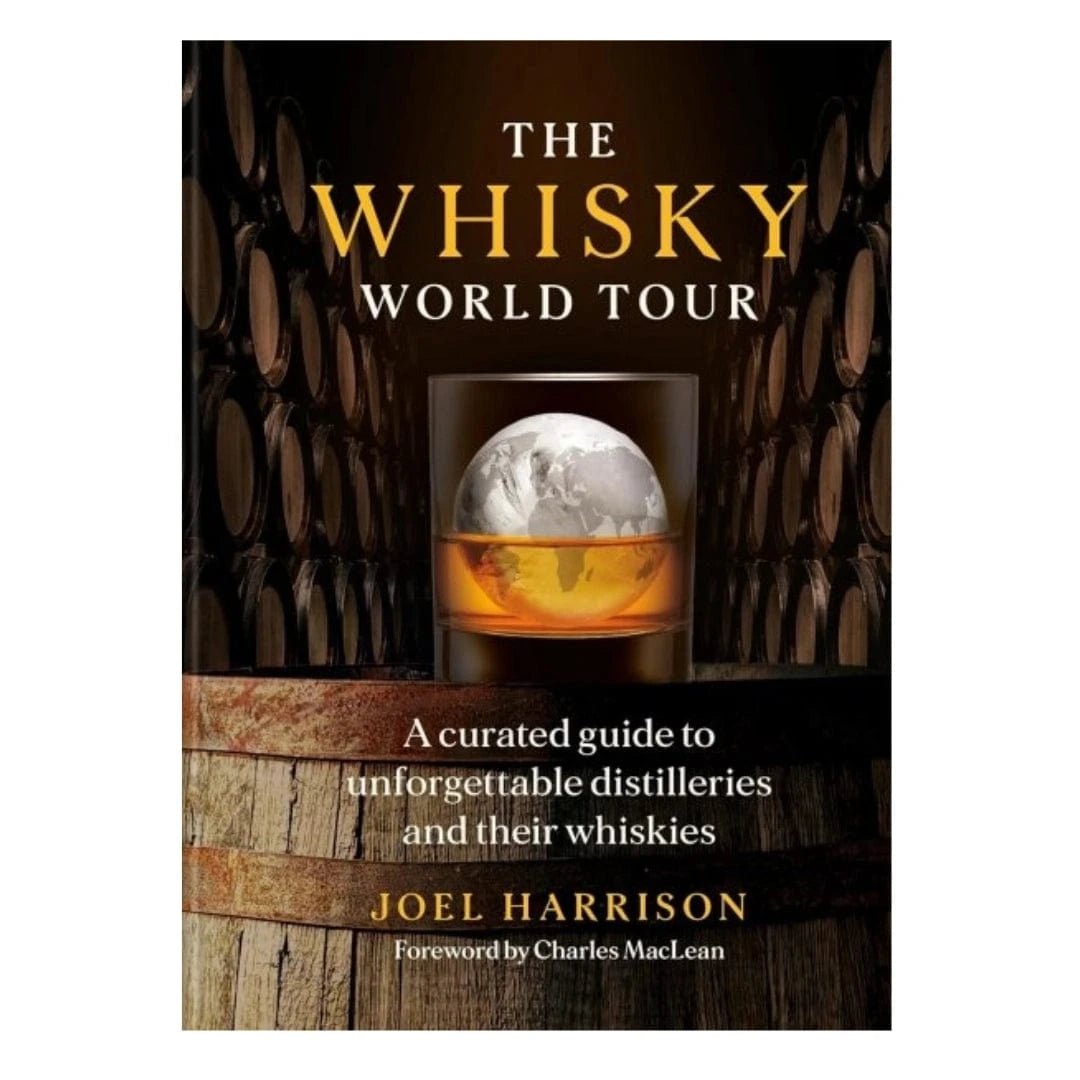 Whisky World Tour: Guide To 52 Global Distilleries - Mood4whisky